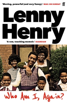 Who am I, again? - Lenny Henry (Paperback) 03-06-2021 
