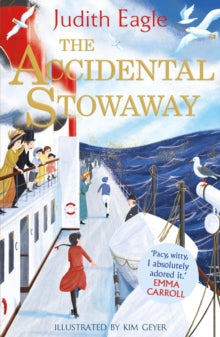 The Accidental Stowaway - Judith Eagle; Kim Geyer (Paperback) 04-08-2022 