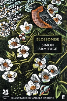 Blossomise - Simon Armitage; Angela Harding (Hardback) 21-03-2024 