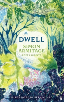 Dwell - Simon Armitage; Beth Munro (Hardback) 08-05-2025 
