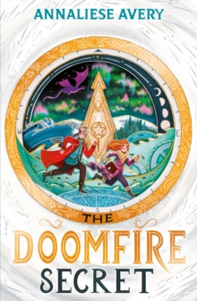 A Nightsilver Book 2 The Doomfire Secret - Annaliese Avery (Paperback) 07-04-2022 