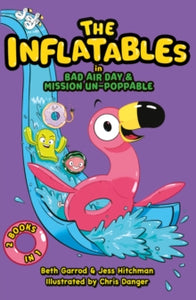The Inflatables  Bad Air Day - Beth Garrod; Jess Hitchman; Chris Danger (Paperback) 26-05-2022 