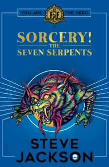 Fighting Fantasy  Fighting Fantasy: Sorcery 3: The Seven Serpents - Steve Jackson (Paperback) 07-04-2022 