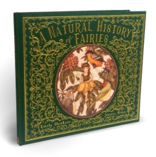 Folklore Field Guides  A Natural History of Fairies - Emily Hawkins; Jessica Roux (Hardback) 22-09-2020 