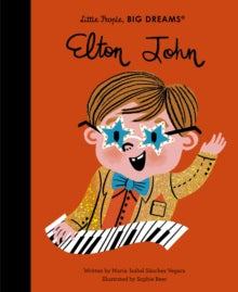 Little People, BIG DREAMS  Elton John: Volume 51 - Maria Isabel Sanchez Vegara; Sophie Beer (Hardback) 13-10-2020 