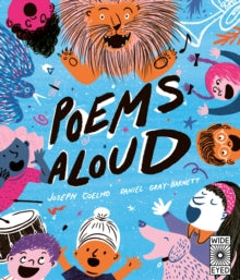 Poems Aloud: An anthology of poems to read out loud - Joseph Coelho; Daniel Gray-Barnett (Paperback) 18-01-2022 