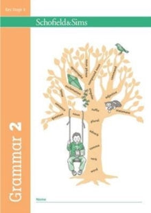 Grammar and Punctuation 2 Grammar 2 - Carol Matchett; Oxford Designers and Illustrators (Paperback) 01-01-2017 