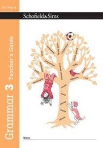 Grammar and Punctuation  Grammar 3 Teacher's Guide - Carol Matchett; Oxford Designers and Illustrators (Paperback) 01-Jan-17 