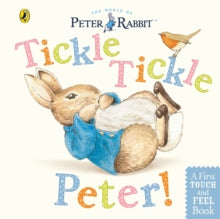 Peter Rabbit: Tickle Tickle Peter! - Beatrix Potter (Board book) 05-01-2012 