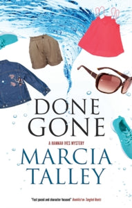 A Hannah Ives Mystery  Done Gone - Marcia Talley (Hardback) 29-Jan-21 