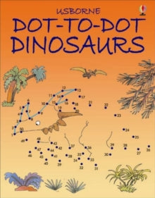 Dot-to-Dot  Dot-to-Dot Dinosaurs - Jenny Tyler; Graham Round (Paperback) 25-04-2003 