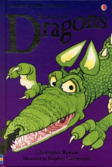 Young Reading Series 1  Stories of Dragons - Christopher Rawson; Stephen Cartwright (Hardback) 27-04-2007 