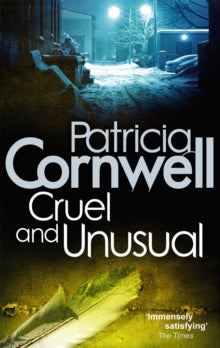 Kay Scarpetta  Cruel And Unusual - Patricia Cornwell (Paperback) 02-09-2010 