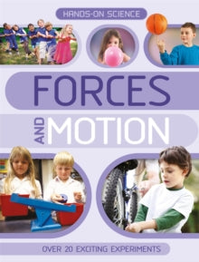 Hands-On Science: Forces and Motion - Kingfisher (Paperback) 11-04-2013 