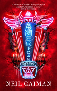 American Gods - Neil Gaiman (Paperback) 19-09-2005 