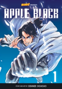 Saturday AM TANKS  Apple Black, Volume 1 - Rockport Edition: Neo Freedom - Odunze Oguguo; Saturday AM (Paperback) 07-06-2022 