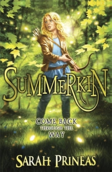 Winterling Series  Winterling Series: Summerkin - Sarah Prineas (Paperback) 25-04-2013 