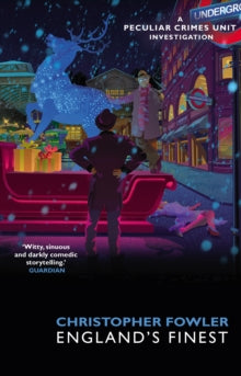 Bryant & May - England's Finest: (Short Stories) - Christopher Fowler (Paperback) 15-10-2020 