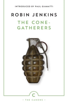 Canons  The Cone-Gatherers - Robin Jenkins; Paul Giamatti (Paperback) 01-03-2012 