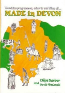 Made in Devon - Chips Barber; David Fitzgerald; Sally Barber (Paperback) 21-10-1987 