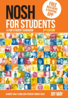 NOSH  NOSH NOSH for Students: A Fun Student Cookbook - Photo with Every Recipe - Joy May (Paperback) 14-12-2020 