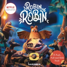 Robin Robin: A Push, Pull and Slide Book - Macmillan Children's Books (Board book) 27-10-2022 