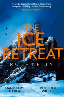 The Ice Retreat - Ruth Kelly (Paperback) 21-11-2024 