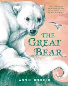 The Great Bear - Annie Booker (Hardback) 09-10-2025 
