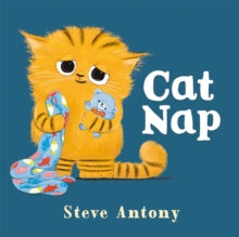 Cat Nap - Steve Antony; Steve Antony (Paperback) 11-04-2024 