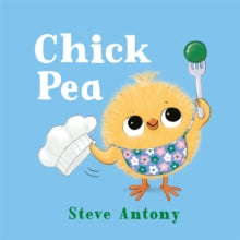 Chick Pea - Steve Antony (Paperback) 06-03-2025 