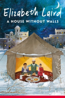 A House Without Walls - Elizabeth Laird; Lucy Eldridge; Maria Brzozowska (Paperback) 30-05-2024 