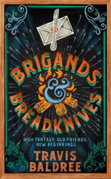 Legends & Lattes  Brigands & Breadknives - Travis Baldree (Hardback) 13-11-2025 