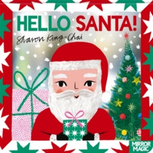 Mirror Magic  Hello Santa! - Sharon King-Chai (Board book) 02-10-2025 