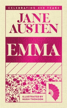 Macmillan Collector's Library  Emma - Jane Austen; Hugh Thomson; David Pinching (Hardback) 07-11-2024 