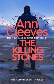 The Killing Stones - Ann Cleeves (Hardback) 07-10-2025 