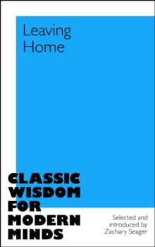 Leaving Home - Zachary Seager; Zachary Seager (Hardback) 03-04-2025 