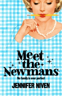 Meet the Newmans - Jennifer Niven (Hardback) 15-01-2026 