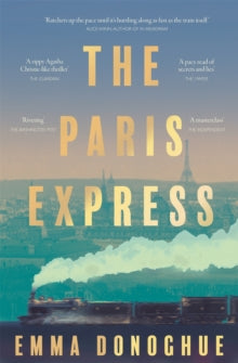 The Paris Express - Emma Donoghue (Paperback) 26-02-2026 