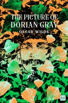 Macmillan Collector's Library  The Picture of Dorian Gray - Oscar Wilde; Peter Harness (Paperback) 14-08-2025 