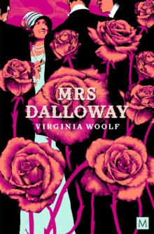 Macmillan Collector's Library  Mrs Dalloway - Virginia Woolf; Anna South (Paperback) 14-08-2025 