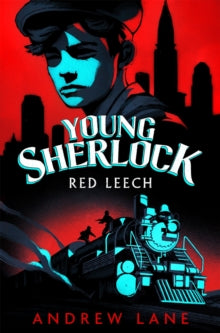 Young Sherlock Holmes Red Leech - Andrew Lane (Paperback) 26-03-2026 ...