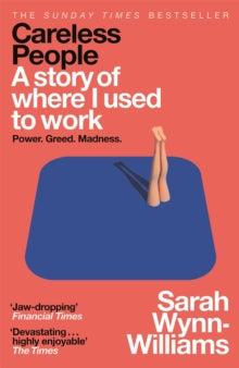Careless People: A story of where I used to work - Sarah Wynn-Williams (Hardback) 13-03-2025 