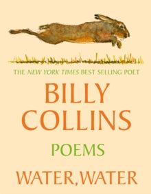 Water, Water - Billy Collins (Paperback) 08-05-2025 