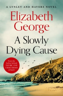 Inspector Lynley  A Slowly Dying Cause - Elizabeth George (Hardback) 25-09-2025 