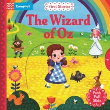 Campbell First Stories  The Wizard of Oz: A Push, Pull, Slide Book - Campbell Books; Miriam Bos (Board book) 06-11-2025 