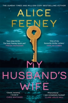 My Husband's Wife: (Special Limited Edition): From The Sunday Times bestselling Author Of Beautiful Ugly And His & Hers - Alice Feeney (Hardback) 27-01-2026 