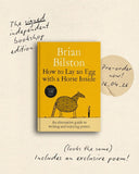 How to Lay an Egg with a Horse Inside - (Pre Order) Signed 1st Edition - Brian Bilston (Hardback) 16-04-2026