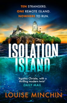 Isolation Island: The addictive debut thriller from award-winning broadcaster Louise Minchin - Louise Minchin (Paperback) 24-04-2025 