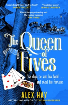 The Queen of Fives: a gripping historical mystery with a thrilling twist - Alex Hay (Paperback) 03-07-2025 
