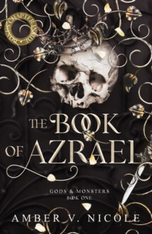 Gods and Monsters  The Book of Azrael: Don't miss BookTok's new dark romantasy obsession!! - Amber V. Nicole (Paperback) 18-01-2024 